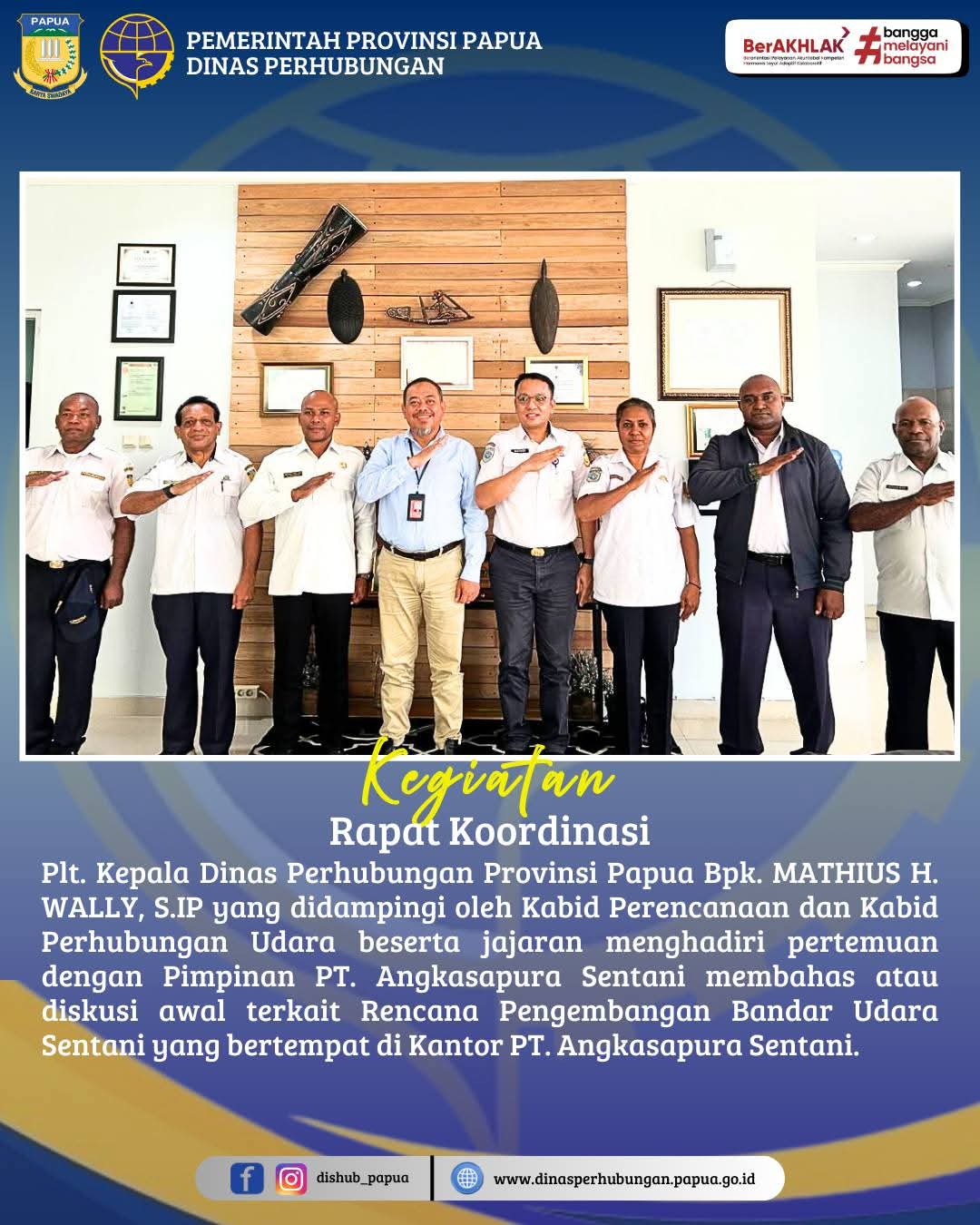 Rapat Koordinasi Rencana Pengembangan Bandar Udara Sentani